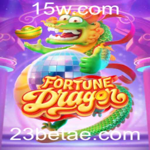 FortuneDragon: Descubra as Regras e Estratégias para Dominar o Jogo em 23bet