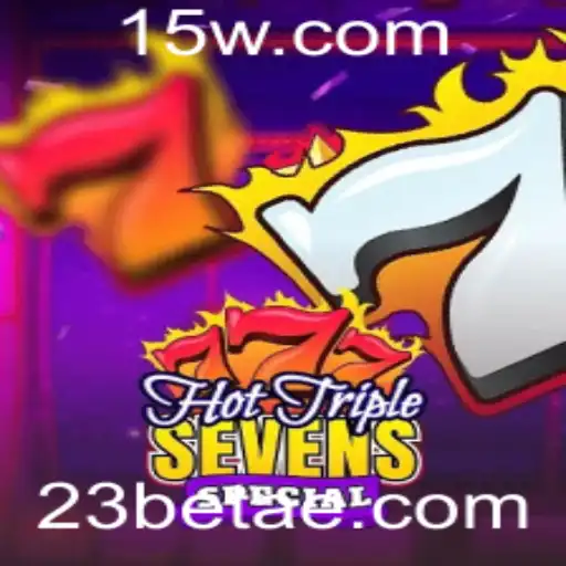 Explorando o Mundo do Jogo HotTripleSevensSpecial e a Tendência 23bet