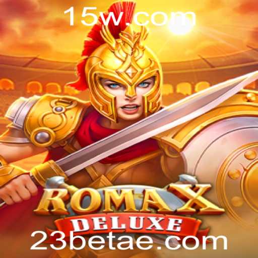 Descubra o Emocionante Mundo de RomaXDeluxe com 23bet